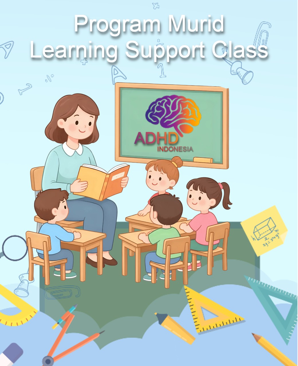 Program ADHD Indonesia Kabupaten Ngawi Kelas Pendampingan Belajar (Learning Support Class)